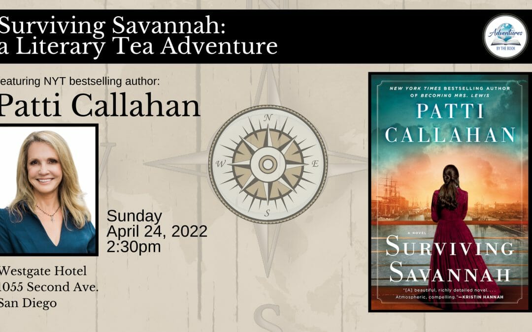 Spring 2022 Literary Tea Adventure featuring NYT Bestselling Author Patti Callahan