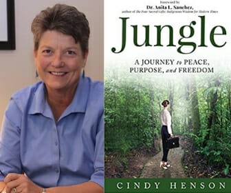 Jungle: A Journey to Peace, Purpose and Freedom by Cindy Henson