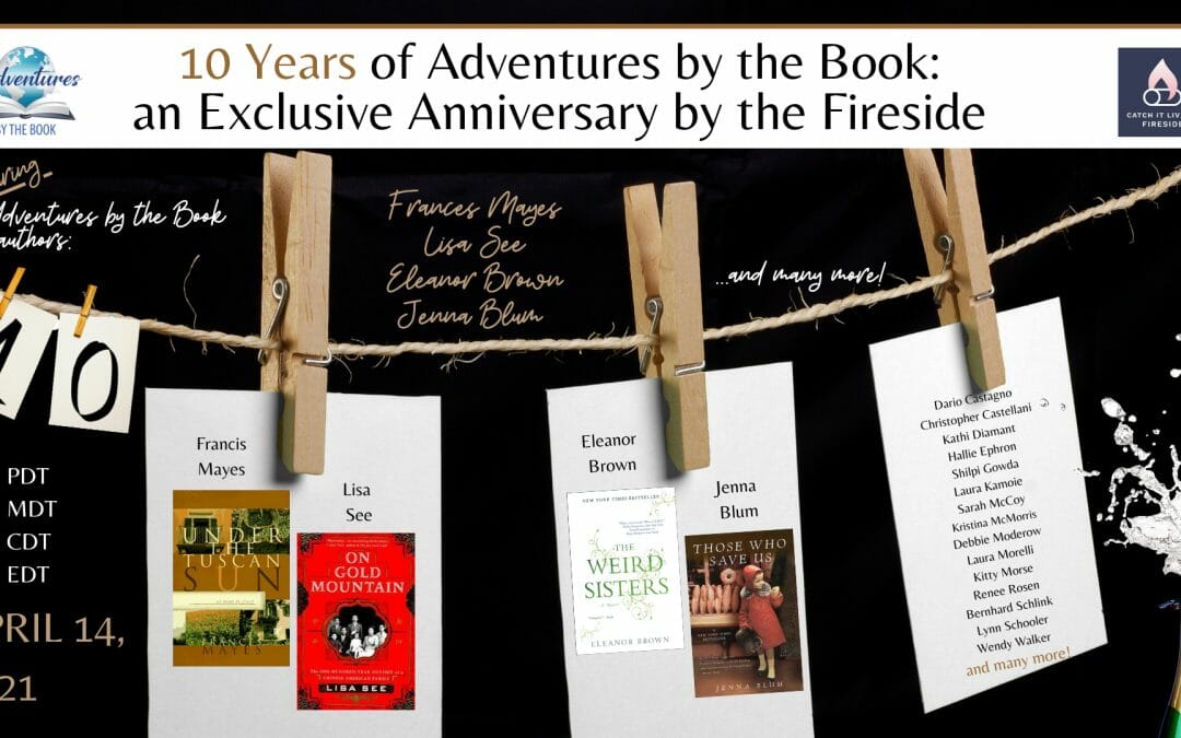 Ten Years of Adventures by the Book: An Exclusive Fireside Anniversary Celebration