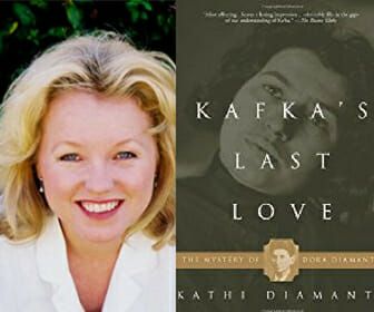 Kafka’s Last Love: The Mystery of Dora Diamant, by Kathi Diamant