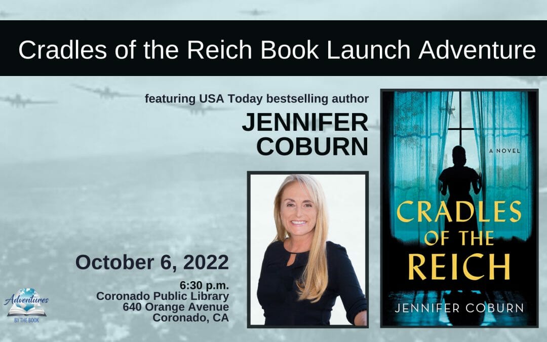 Cradles of the Reich Book Launch Adventure featuring USA Today bestselling author Jennifer Coburn