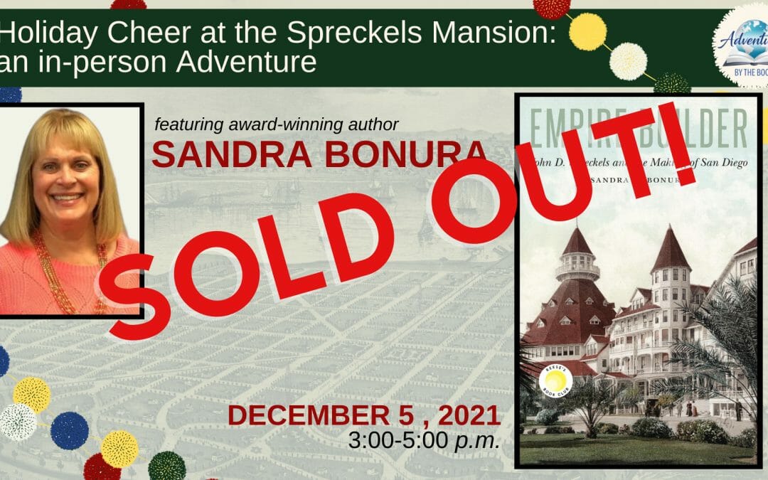Holiday Cheer at the Spreckels Mansion: an in-person Adventure with award-winning author Sandra Bonura
