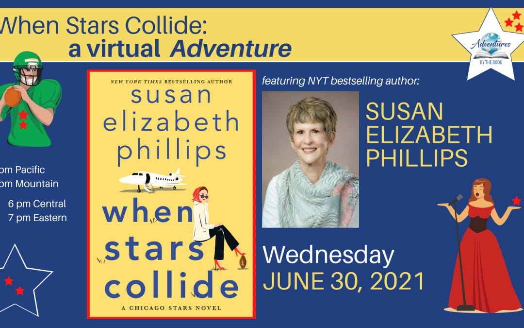 When Stars Collide: A Zoom Adventure with Susan Elizabeth Phillips