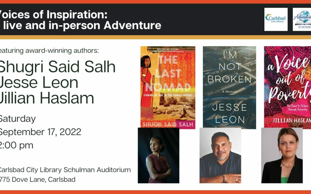 Voices of Inspiration: a live and in-person Adventure featuring award-winning authors Shugri Said Salh, Jesse Leon and Jillian Haslam