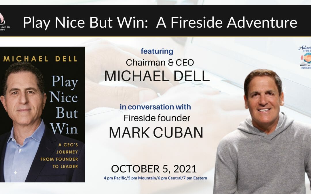Play Nice But Win: an ABTB Means Business Fireside Adventure featuring Michael Dell and Mark Cuban