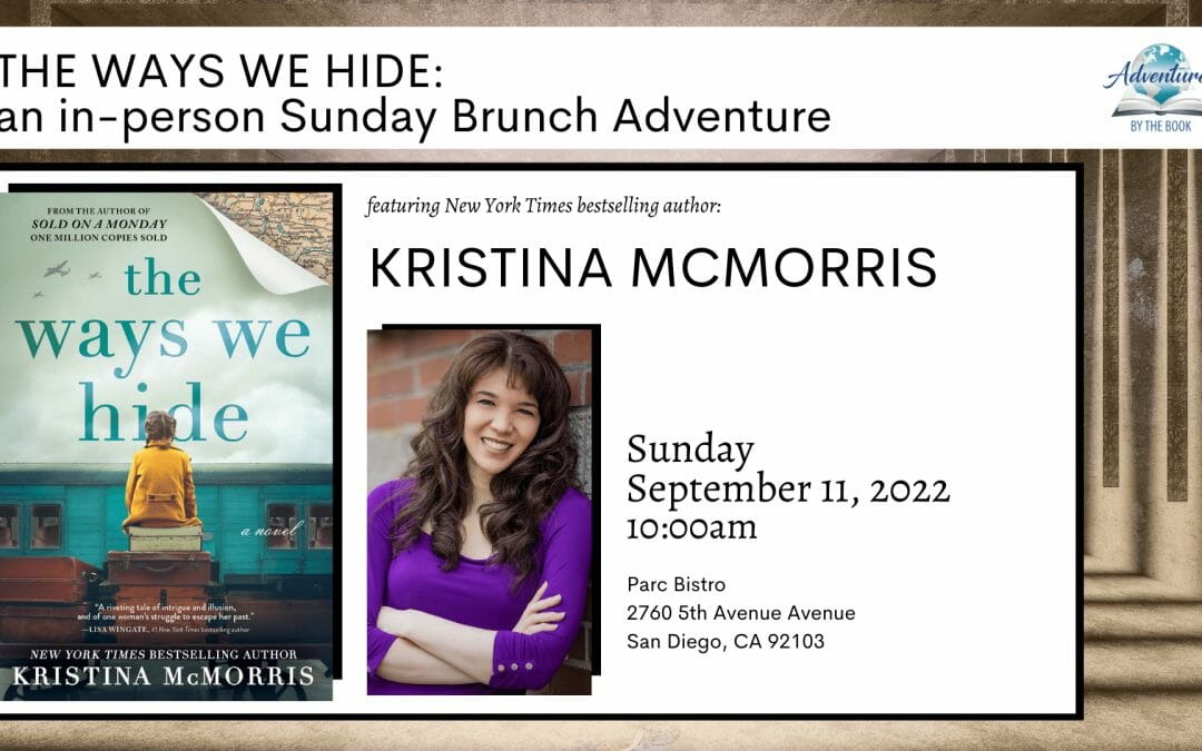The Ways We Hide: an in-person Sunday Brunch Adventure with New York Times and USA Today bestselling author Kristina McMorris