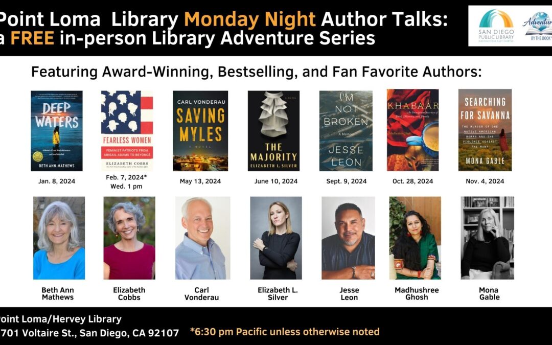 Point Loma Library Monday Night Author Adventures (Part 2): a FREE in-person series featuring award-winning historian and NYT bestselling author Elizabeth Cobbs