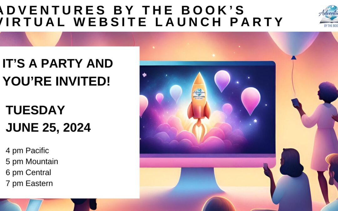 New Website Launch Party: a virtual Adventure