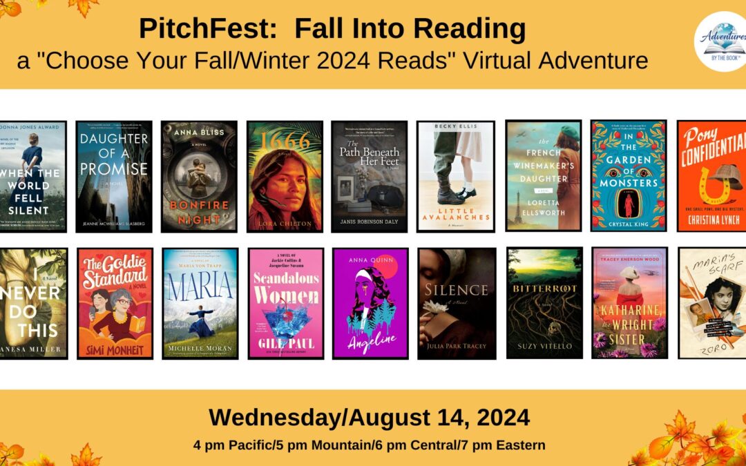 Fall into Reading PitchFest: a FREE “Choose Your Fall/Winter 2024 Reads” Virtual Adventure with 18 fan-favorite authors
