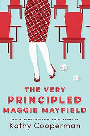 The Very Principled Maggie Mayfield-Signed Paperback