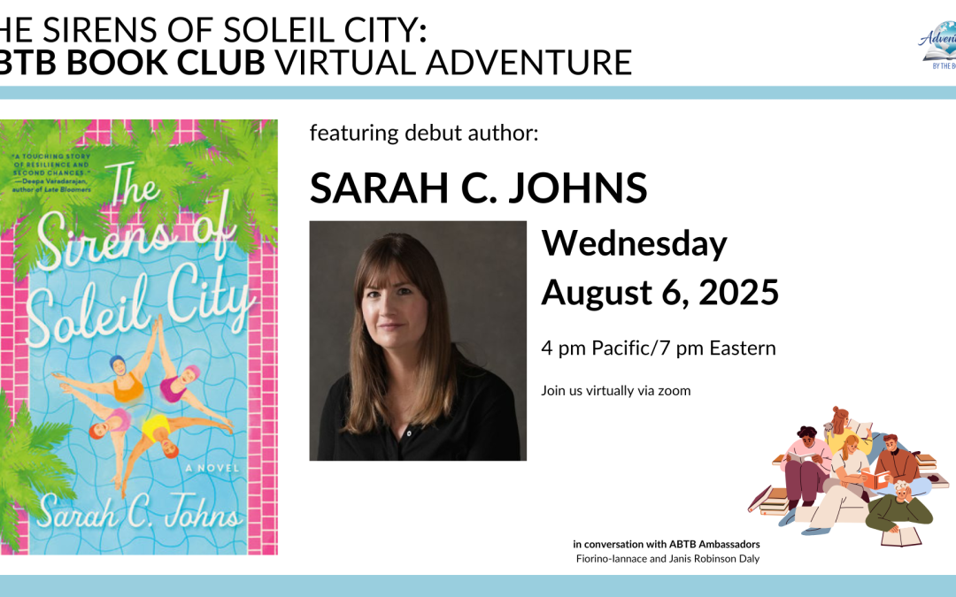 ABTB Book Club Virtual Adventure featuring debut novelist Sarah C. Johns in conversation with ABTB Ambassadors Giovanna Fiorino-Iannace and Janis Robinson Daly