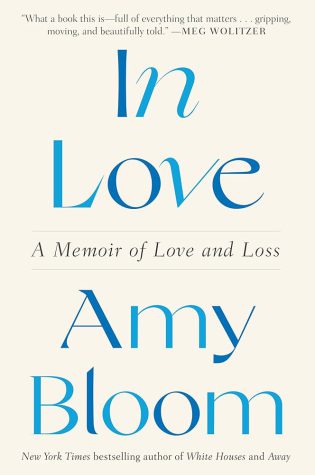 In Love: A Memoir of Love and Loss- Hardcover