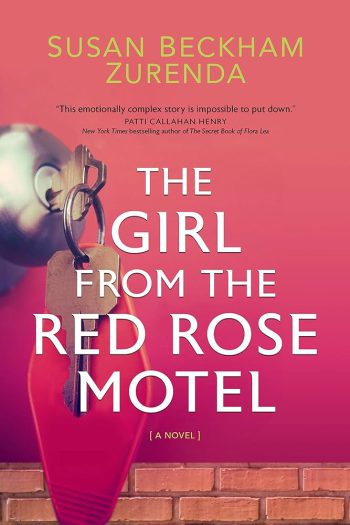 The Girl from the Red Rose Motel: A Novel - Hardcover