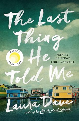 The Last Thing He Told Me - Hardcover