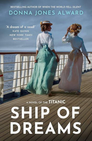 Ship of Dreams: A Novel of the Titanic - Paperback